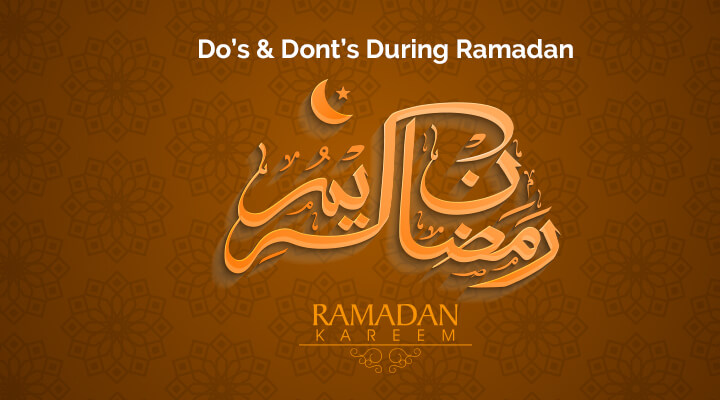 Ramadan Do Dont