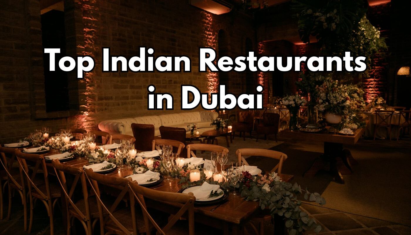Top Indian Restaurants in Dubai