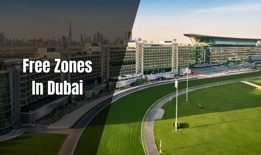 Zones In Dubai