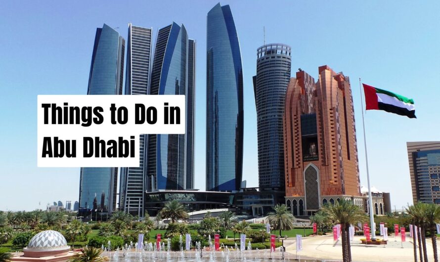 7 Best Things To Do In Abu Dhabi