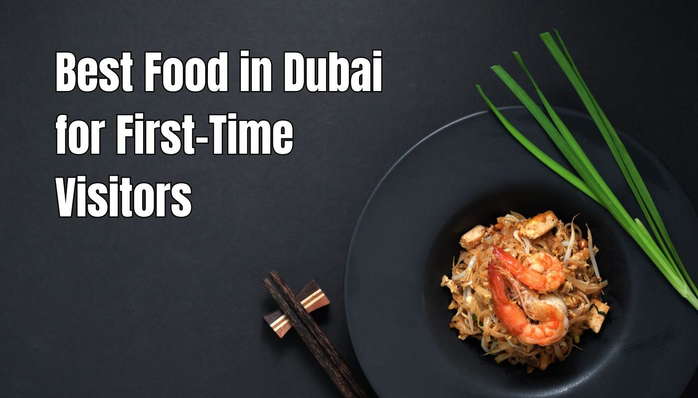 Best Food in Dubai