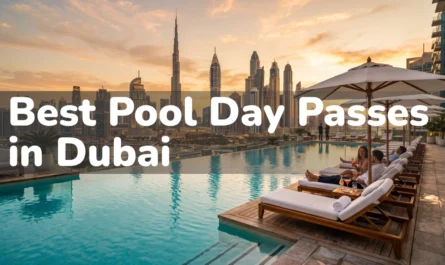 best pool day passes in Dubai