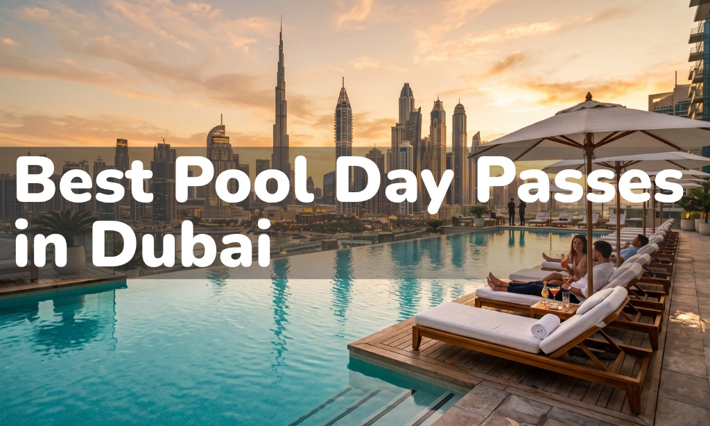 best pool day passes in Dubai